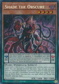 Shade the Obscure - BLZD-EN083 - Secret Rare - 1st Edition